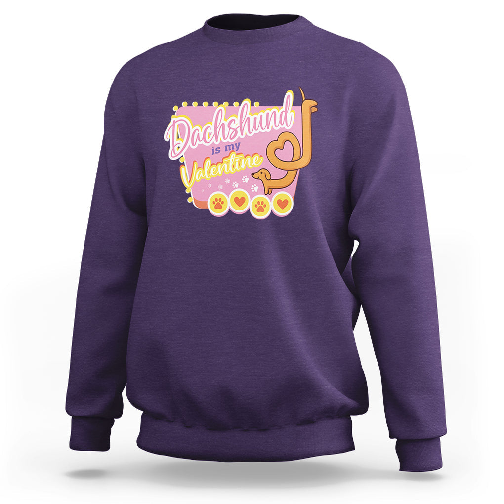 Valentine's Day Sweatshirt Dachshund Is My Valentine Cute Dog Heart TS09 Purple Printyourwear