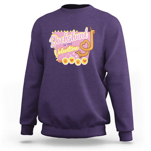 Valentine's Day Sweatshirt Dachshund Is My Valentine Cute Dog Heart TS09 Purple Printyourwear