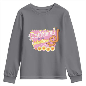 Valentine's Day Youth Sweatshirt Dachshund Is My Valentine Cute Dog Heart TS09 Charcoal Print Your Wear