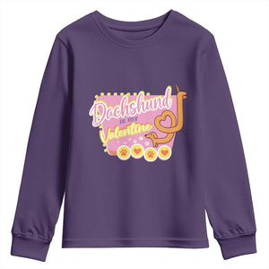 Valentine's Day Youth Sweatshirt Dachshund Is My Valentine Cute Dog Heart TS09 Purple Print Your Wear