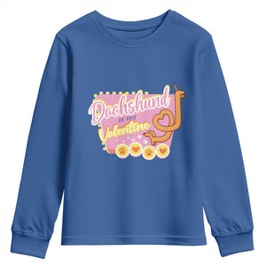 Valentine's Day Youth Sweatshirt Dachshund Is My Valentine Cute Dog Heart TS09 Royal Blue Print Your Wear