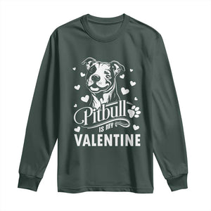 Valentine's Day Long Sleeve Shirt Pitbull Is My Valentine Cute Dog Heart TS09 Dark Forest Green Print Your Wear