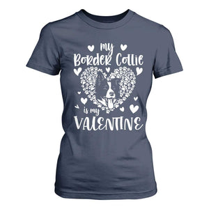 Valentine's Day T Shirt For Women My Border Collie Is My Valentine Cute Dog Heart TS09 Navy Print Your Wear