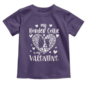 Valentine's Day Toddler T Shirt My Border Collie Is My Valentine Cute Dog Heart TS09 Purple Print Your Wear