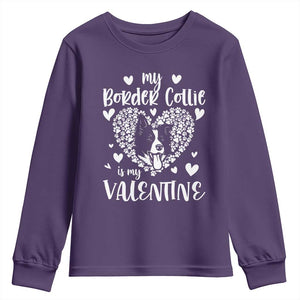 Valentine's Day Youth Sweatshirt My Border Collie Is My Valentine Cute Dog Heart TS09 Purple Print Your Wear