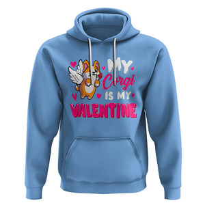 Valentine's Day Hoodie My Corgi Is My Valentine Cute Cupid Dog Rose TS09 Carolina Blue Printyourwear