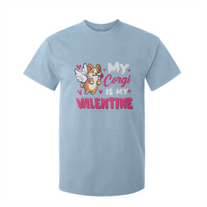 Valentine's Day T Shirt For Kid My Corgi Is My Valentine Cute Cupid Dog Rose TS09 Light Blue Print Your Wear