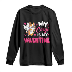 Valentine's Day Long Sleeve Shirt My Corgi Is My Valentine Cute Cupid Dog Rose TS09 Black Print Your Wear