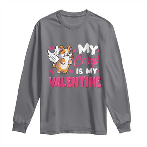 Valentine's Day Long Sleeve Shirt My Corgi Is My Valentine Cute Cupid Dog Rose TS09 Charcoal Print Your Wear