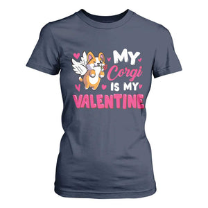 Valentine's Day T Shirt For Women My Corgi Is My Valentine Cute Cupid Dog Rose TS09 Navy Print Your Wear