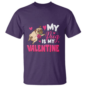 Valentine's Day T Shirt My Pug Is My Valentine Funny Dog Rose TS09 Purple Printyourwear