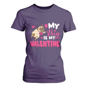 Valentine's Day T Shirt For Women My Pug Is My Valentine Funny Dog Rose TS09 Purple Print Your Wear