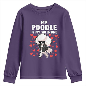 Valentine's Day Youth Sweatshirt My Poodle Is My Valentine Cute Dog Heart TS09 Purple Print Your Wear