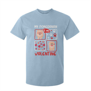 Valentine's Day T Shirt For Kid My Pomeranian Is My Valentine Cute Dog Heart TS09 Light Blue Print Your Wear