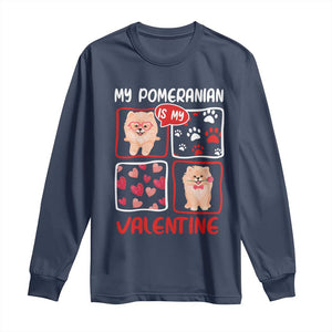 Valentine's Day Long Sleeve Shirt My Pomeranian Is My Valentine Cute Dog Heart TS09 Navy Print Your Wear