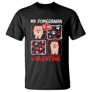 Valentine's Day T Shirt My Pomeranian Is My Valentine Cute Dog Heart TS09 Black Printyourwear