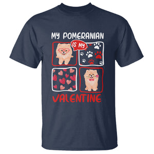 Valentine's Day T Shirt My Pomeranian Is My Valentine Cute Dog Heart TS09 Navy Printyourwear