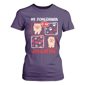 Valentine's Day T Shirt For Women My Pomeranian Is My Valentine Cute Dog Heart TS09 Purple Print Your Wear