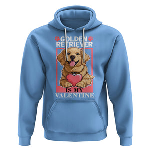 Valentine's Day Hoodie My Golden Retriever Is My Valentine Cute Dog Heart TS09 Carolina Blue Printyourwear