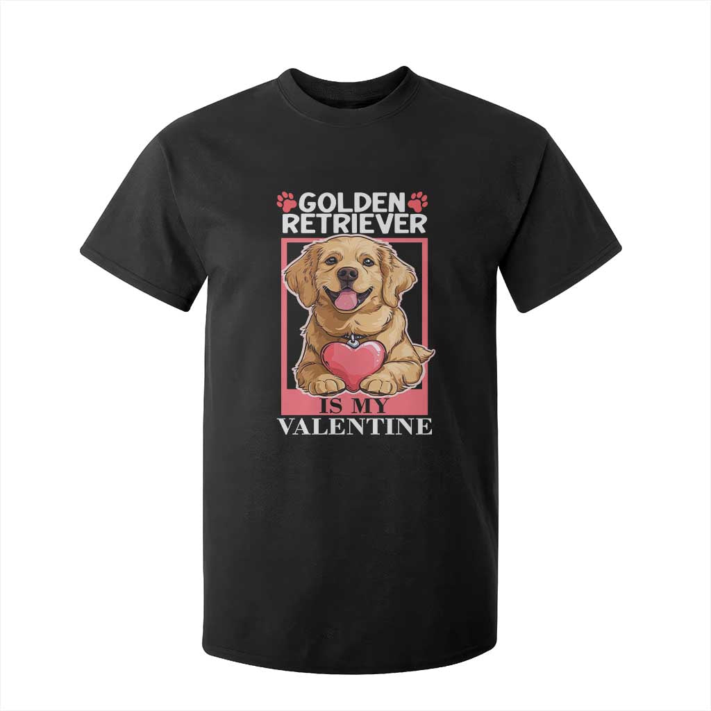 Valentine's Day T Shirt For Kid My Golden Retriever Is My Valentine Cute Dog Heart TS09 Black Print Your Wear