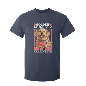 Valentine's Day T Shirt For Kid My Golden Retriever Is My Valentine Cute Dog Heart TS09 Navy Print Your Wear