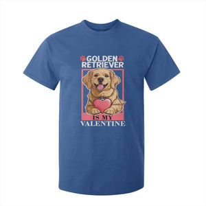 Valentine's Day T Shirt For Kid My Golden Retriever Is My Valentine Cute Dog Heart TS09 Royal Blue Print Your Wear