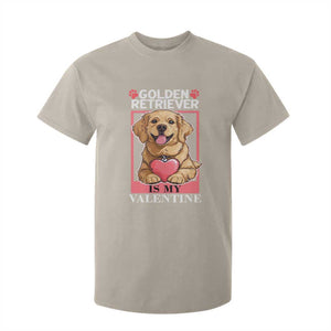 Valentine's Day T Shirt For Kid My Golden Retriever Is My Valentine Cute Dog Heart TS09 Sand Print Your Wear