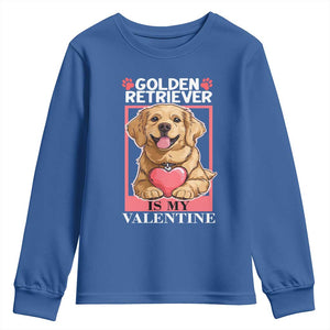 Valentine's Day Youth Sweatshirt My Golden Retriever Is My Valentine Cute Dog Heart TS09 Royal Blue Print Your Wear