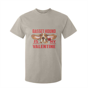 Valentine's Day T Shirt For Kid Basset Hound Is My Valentine Funny Dog Rose TS09 Sand Print Your Wear