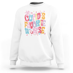 Valentine's Day Sweatshirt Retro Groovy Cupids Favorite Nurse TS09 White Printyourwear