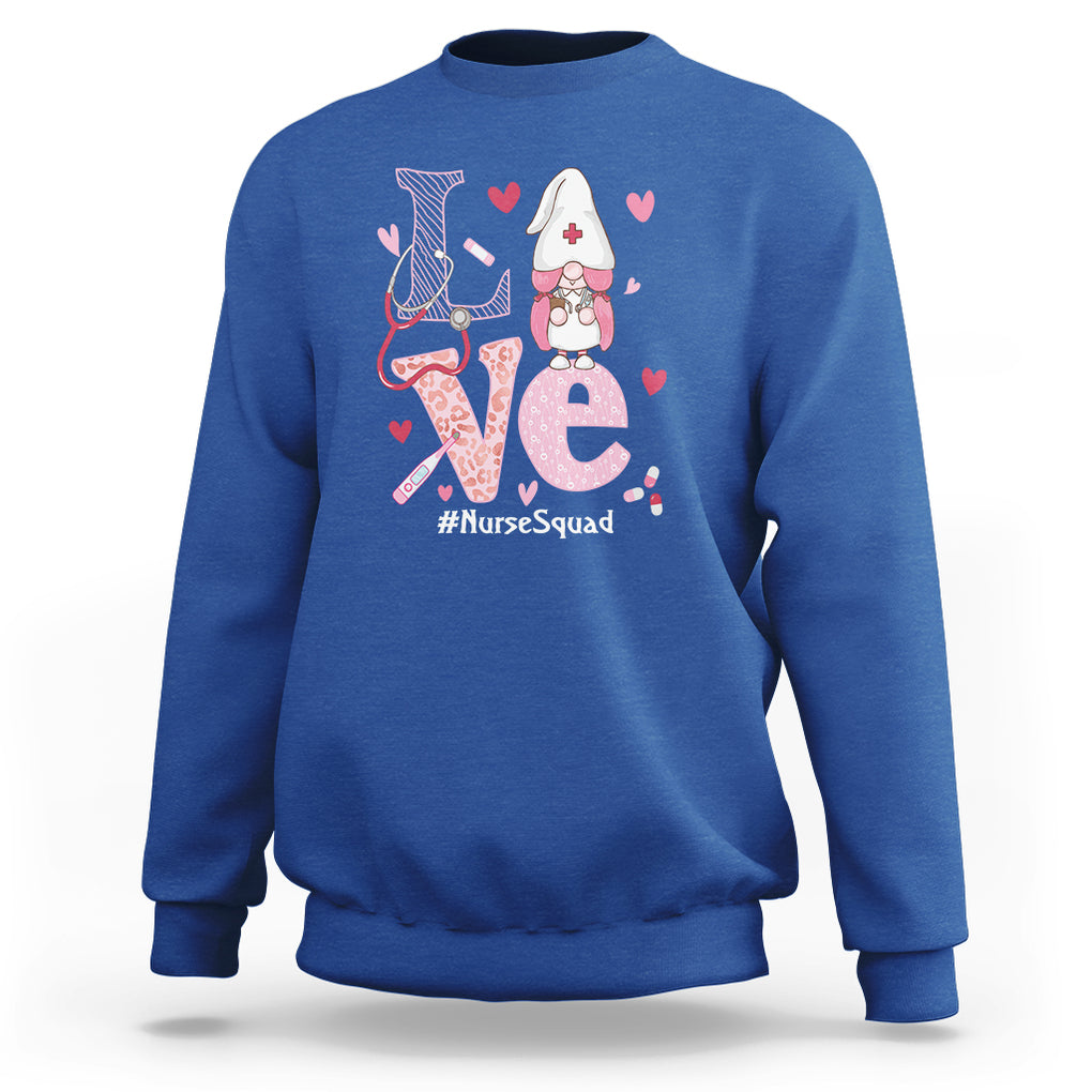 Valentine's Day Sweatshirt LOVE Nurse Squad Cute Gnome TS09 Royal Blue Printyourwear