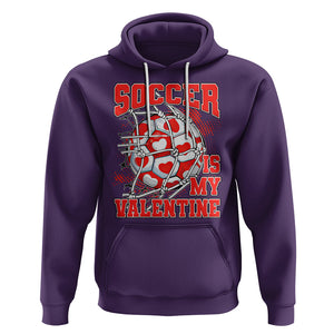 Valentine's Day Hoodie Soccer Is My Valentine Funny Sport TS09 Purple Printyourwear