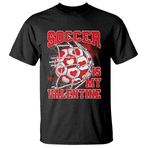 Valentine's Day T Shirt Soccer Is My Valentine Funny Sport TS09 Black Printyourwear