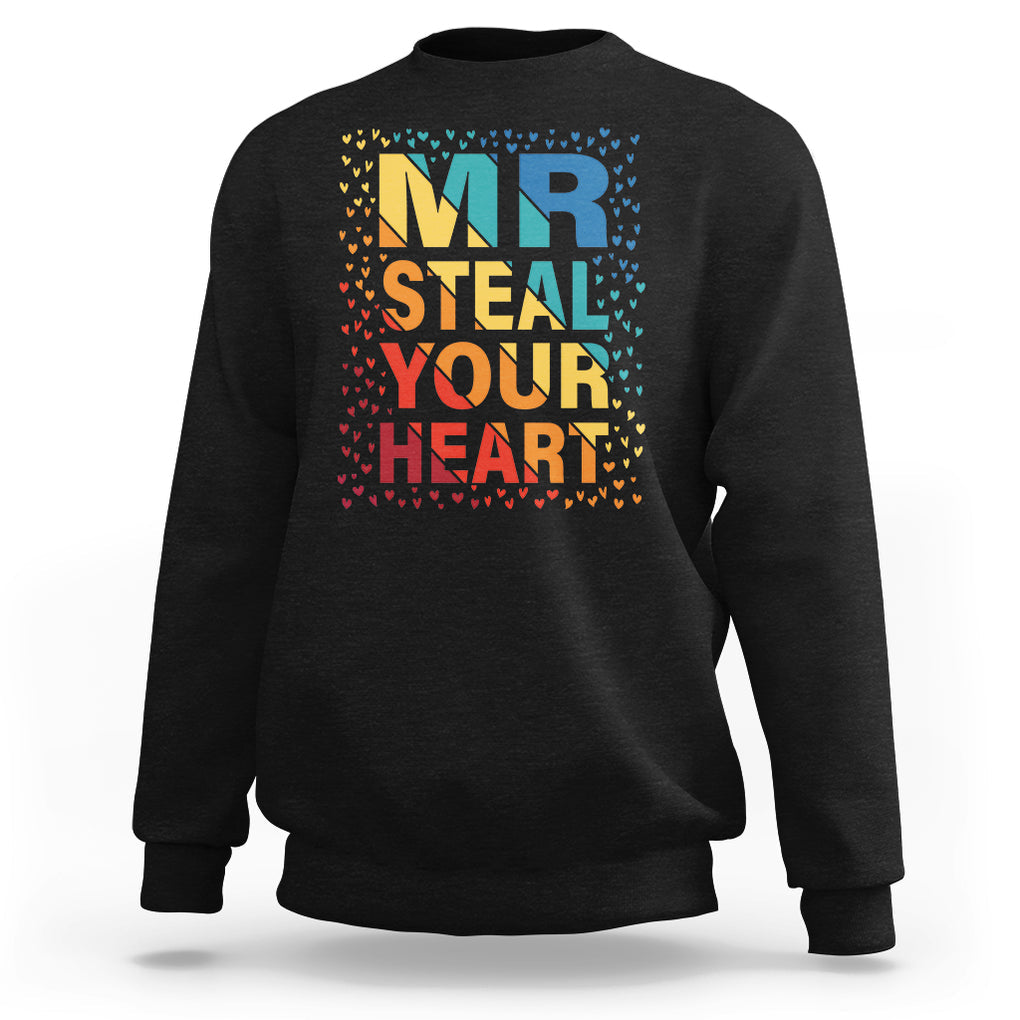 Valentine's Day Sweatshirt Mr Steal Your Heart Funny Rainbow Heart TS09 Black Printyourwear