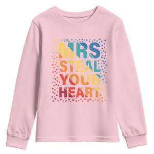 Valentine's Day Youth Sweatshirt Mrs Steal Your Heart Funny Rainbow Heart TS09 Light Pink Print Your Wear