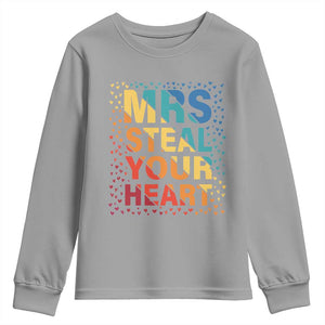 Valentine's Day Youth Sweatshirt Mrs Steal Your Heart Funny Rainbow Heart TS09 Sport Gray Print Your Wear