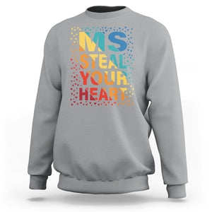 Valentine's Day Sweatshirt Ms Steal Your Heart Funny Rainbow Heart TS09 Sport Gray Printyourwear