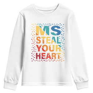 Valentine's Day Youth Sweatshirt Ms Steal Your Heart Funny Rainbow Heart TS09 White Print Your Wear