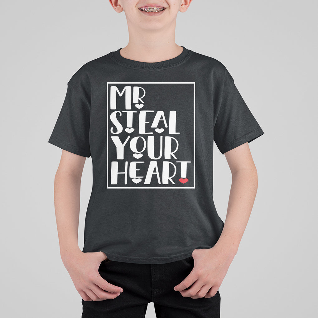 Valentine's Day T Shirt For Kid Mr Steal Your Heart Funny Heart TS09 Black Printyourwear