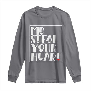 Valentine's Day Long Sleeve Shirt Mr Steal Your Heart Funny Heart TS09 Charcoal Print Your Wear