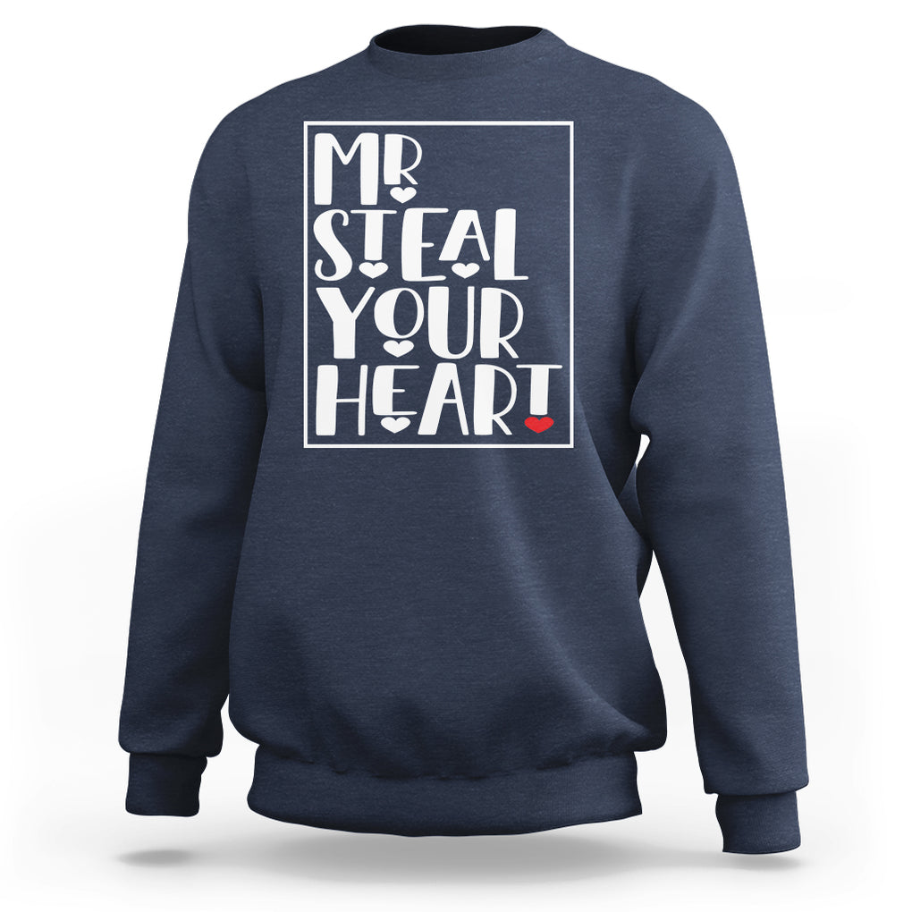 Valentine's Day Sweatshirt Mr Steal Your Heart Funny Heart TS09 Navy Printyourwear