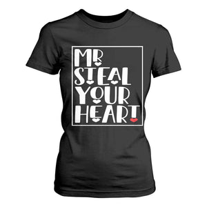 Valentine's Day T Shirt For Women Mr Steal Your Heart Funny Heart TS09 Black Print Your Wear