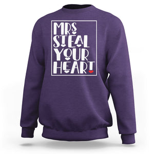 Valentine's Day Sweatshirt Mrs Steal Your Heart Funny Heart TS09 Purple Printyourwear