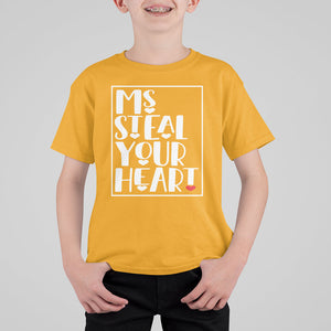 Valentine's Day T Shirt For Kid Ms Steal Your Heart Funny Heart TS09 Gold Printyourwear