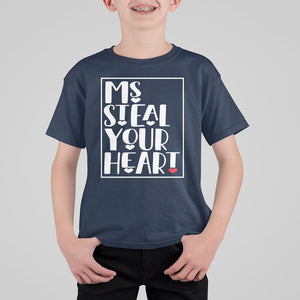 Valentine's Day T Shirt For Kid Ms Steal Your Heart Funny Heart TS09 Navy Printyourwear