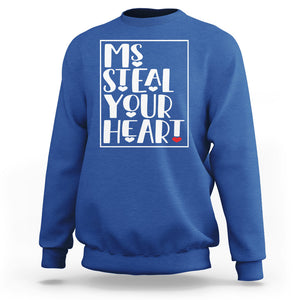 Valentine's Day Sweatshirt Ms Steal Your Heart Funny Heart TS09 Royal Blue Printyourwear