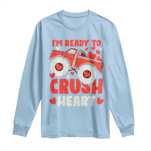 Valentine's Day Long Sleeve Shirt I Ready To Crush Hearts Monster Truck TS09 Light Blue Print Your Wear