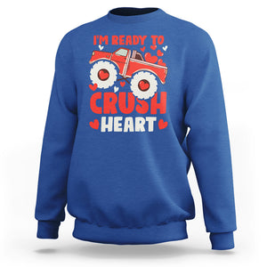 Valentine's Day Sweatshirt I Ready To Crush Hearts Monster Truck TS09 Royal Blue Printyourwear