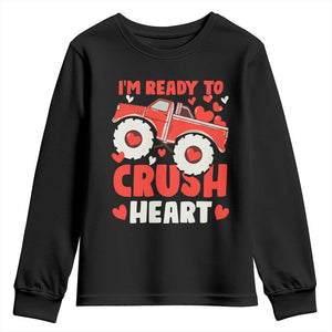 Valentine's Day Youth Sweatshirt I Ready To Crush Hearts Monster Truck TS09 Black Print Your Wear