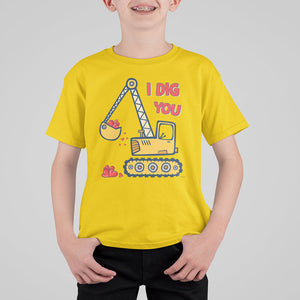 Valentine's Day T Shirt For Kid I Dig You Construction Truck Heart TS09 Daisy Printyourwear